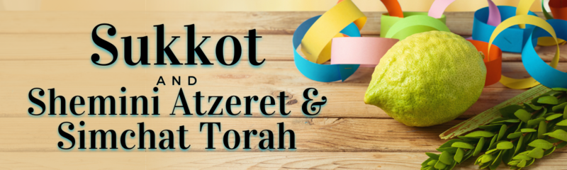 Banner Image for Sukkot Morning Yom Tov Services